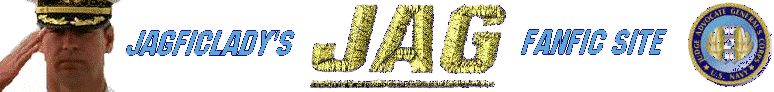 JAGFicLady's JAG FanFic Site